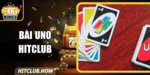 Bài Uno Hitclub