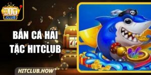 Bắn Cá Hải Tặc Hitclub