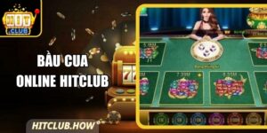 Bầu Cua Online Hitclub