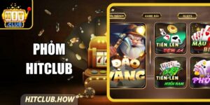 Phỏm Hitclub