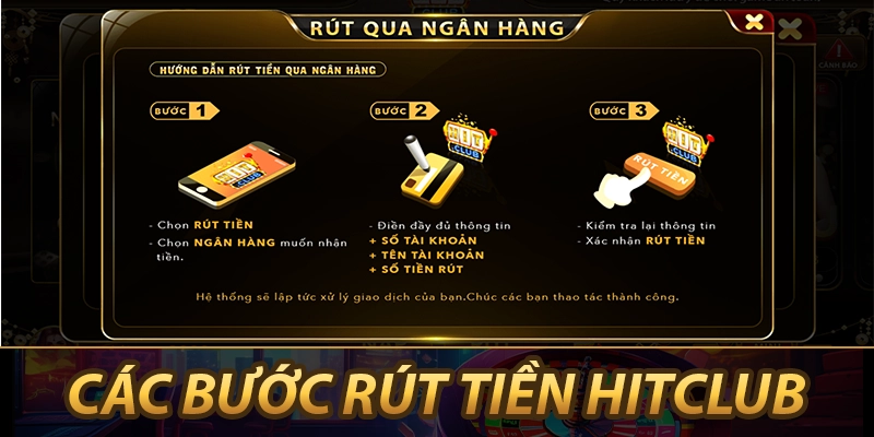 Các bước rút tiền HitClub