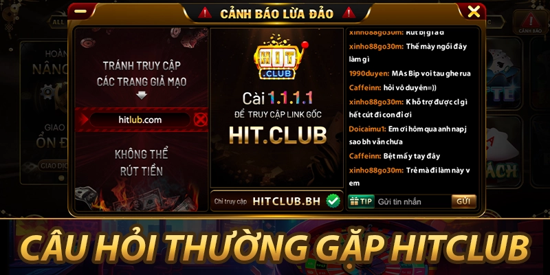 Câu hỏi thường gặp về HitClub