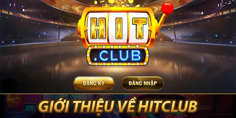 Giới thiệu về HitClub