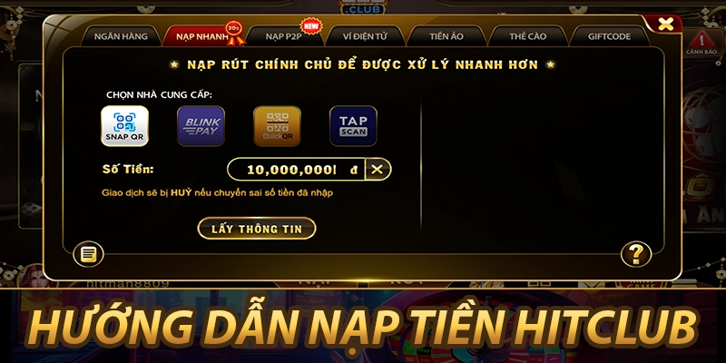 Hướng dẫn nạp tiền HitClub 2026 chi tiết