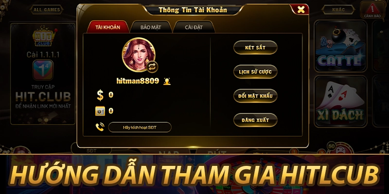 Hướng dẫn tham gia HitClub 2026